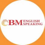 bm english speaking